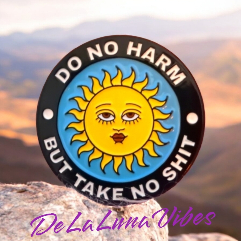 3/$12 🌞 Do No Harm 🌞 Express Yourself Enamel Pin🌞